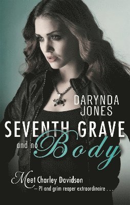 Seventh Grave and No Body (häftad)