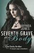 Seventh Grave and No Body