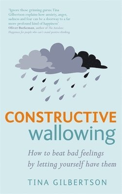 Constructive Wallowing (häftad)
