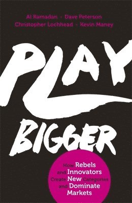 Play Bigger (hftad)