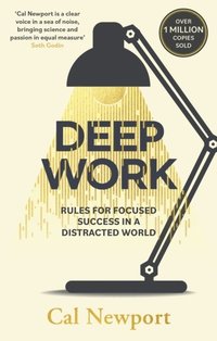 Deep Work (häftad)