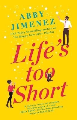 Life's Too Short (hftad)