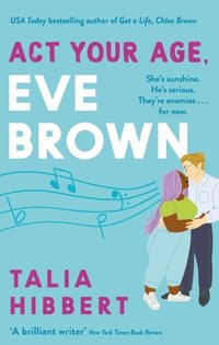 Act Your Age, Eve Brown (e-bok)