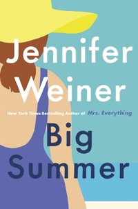 Big Summer: the best escape you'll have this year (e-bok)