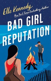 Bad Girl Reputation (häftad)