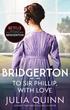 Bridgerton: To Sir Phillip, With Love (Bridgertons Book 5)