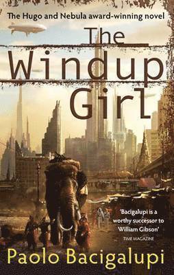 The Windup Girl (hftad)