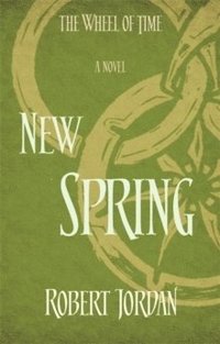 New Spring Robert Jordan Häftad 9780356504759 Bokus - 