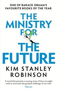 The Ministry for the Future (häftad)