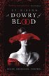 Dowry Of Blood