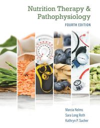 Nutrition Therapy and Pathophysiology Book Only - Kathryn Sucher - Bok ...