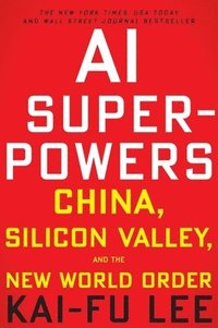AI Superpowers (häftad)