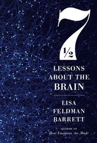 Seven And A Half Lessons About The Brain (inbunden)