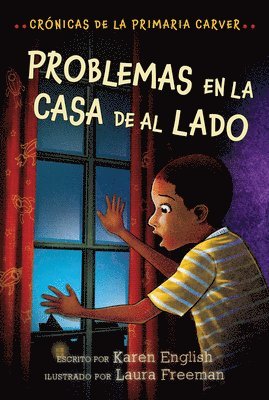 Problemas en la casa de al lado/ Trouble Next Door (inbunden)