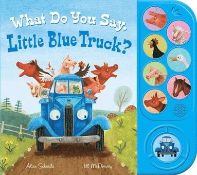 What Do You Say, Little Blue Truck? Sound Book (häftad)
