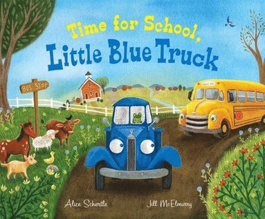 Time for School, Little Blue Truck (inbunden)