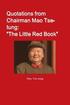 Quotations from Chairman Mao Tse-tung: 'The Little Red Book'