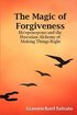 Magic of Forgiveness