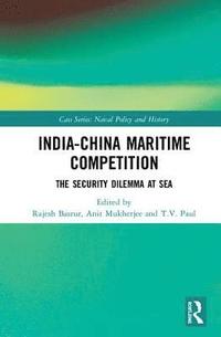 India-China Maritime Competition (inbunden)