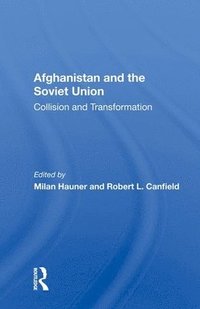 Afghanistan And The Soviet Union (inbunden)
