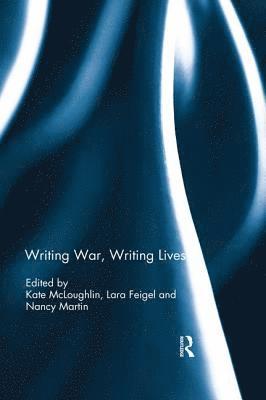 Writing War, Writing Lives (hftad)