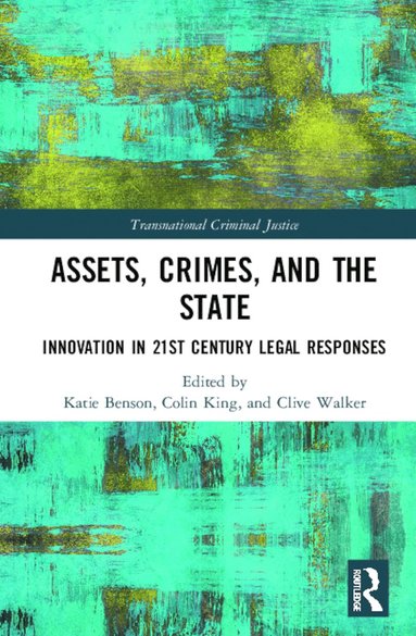 Assets, Crimes and the State (häftad)