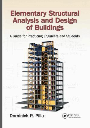 Elementary Structural Analysis and Design of Buildings (inbunden)