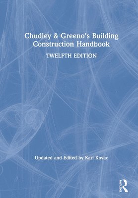 Chudley and Greeno's Building Construction Handbook (häftad)
