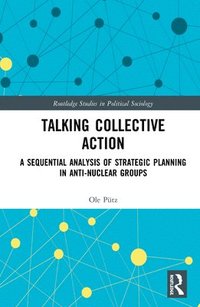 Talking Collective Action (inbunden)