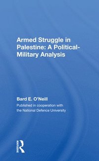 Armed Struggle In Palestine (häftad)