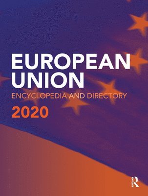 European Union Encyclopedia and Directory 2020 (inbunden)