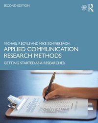 Applied Communication Research Methods (inbunden)