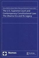 The U.S. Supreme Court and Contemporary Constitutional Law (inbunden)