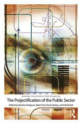 The Projectification of the Public Sector (hftad)