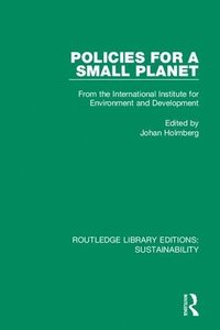 Policies for a Small Planet (häftad)