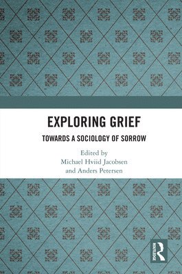 Exploring Grief (inbunden)