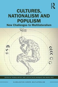 Cultures, Nationalism and Populism (häftad)