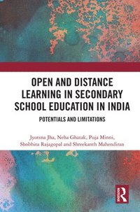 Open and Distance Learning in Secondary School Education in India (inbunden)
