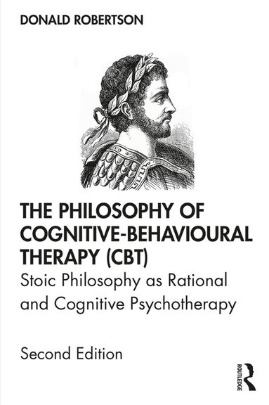 Philosophy of Cognitive-Behavioural Therapy (CBT) (häftad)