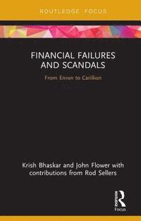 Financial Failures and Scandals (inbunden)