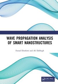 Wave Propagation Analysis of Smart Nanostructures (inbunden)