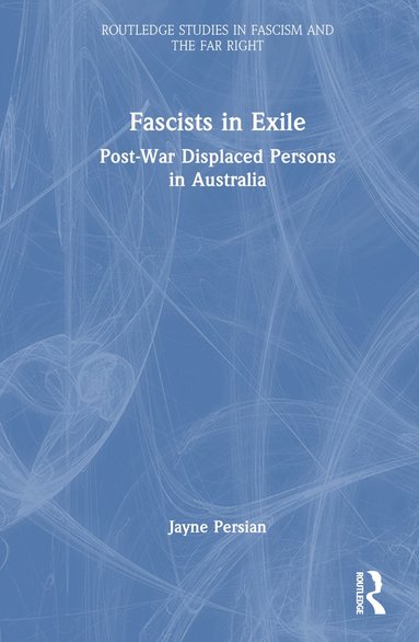 Fascists in Exile (h�ftad)