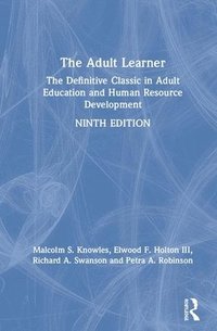 The Adult Learner (inbunden)