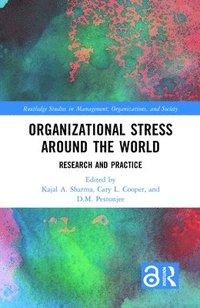 Organizational Stress Around the World (inbunden)