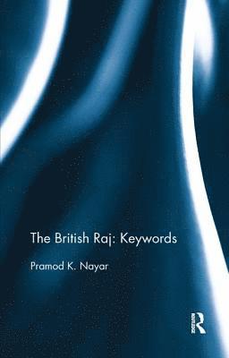 The British Raj: Keywords (hftad)