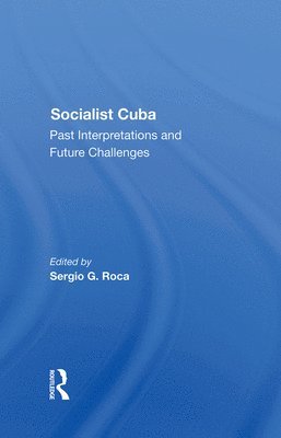 Socialist Cuba (inbunden)