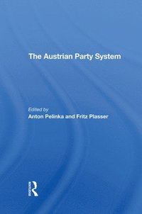 The Austrian Party System (inbunden)