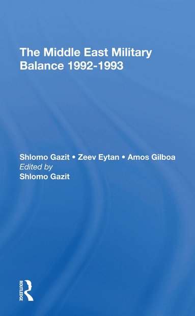 Middle East Military Balance 1992-1993 (häftad)