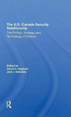 The U.s.canada Security Relationship (hftad)
