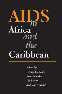 AIDS in Africa and the Caribbean (inbunden)